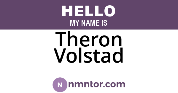 Theron Volstad