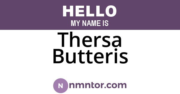 Thersa Butteris