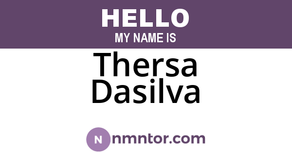 Thersa Dasilva