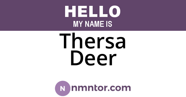 Thersa Deer