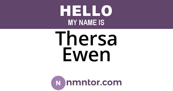 Thersa Ewen