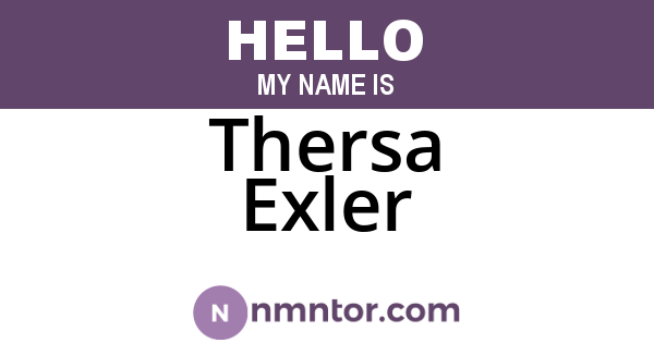 Thersa Exler