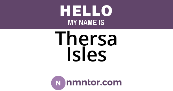 Thersa Isles