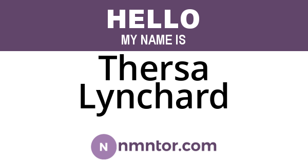 Thersa Lynchard