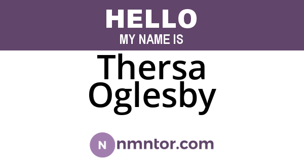 Thersa Oglesby