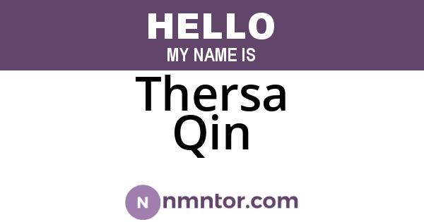 Thersa Qin