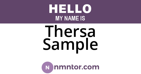 Thersa Sample