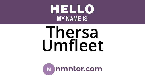 Thersa Umfleet