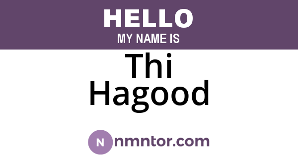 Thi Hagood