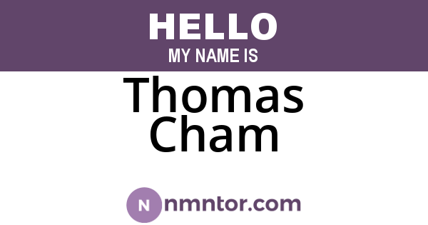 Thomas Cham