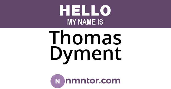 Thomas Dyment