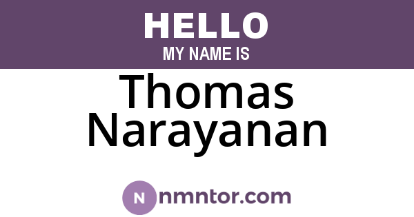 Thomas Narayanan