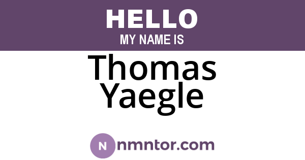 Thomas Yaegle