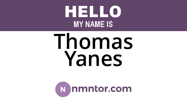 Thomas Yanes