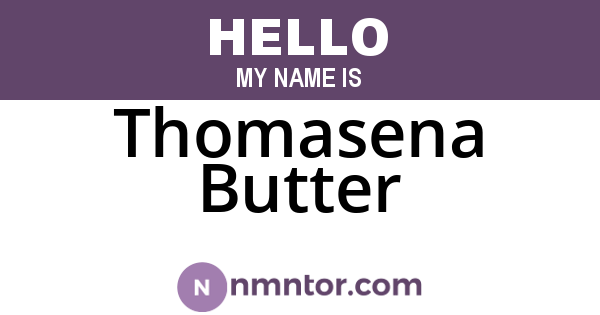Thomasena Butter