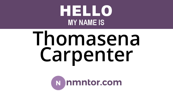 Thomasena Carpenter