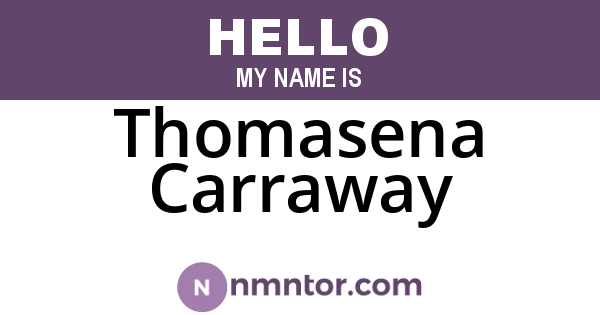 Thomasena Carraway