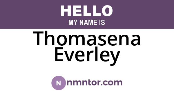 Thomasena Everley