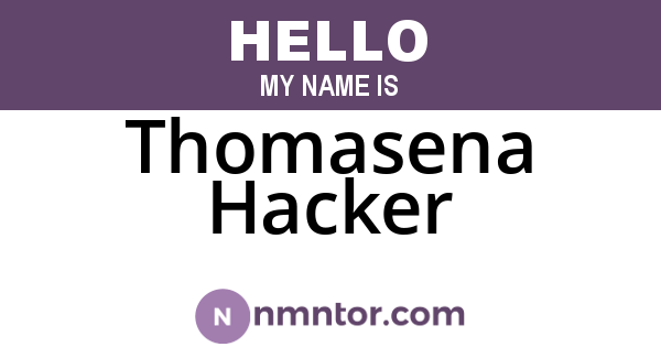 Thomasena Hacker