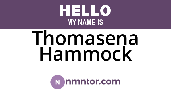 Thomasena Hammock