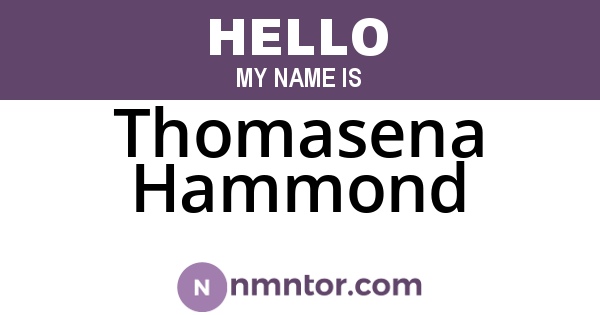 Thomasena Hammond