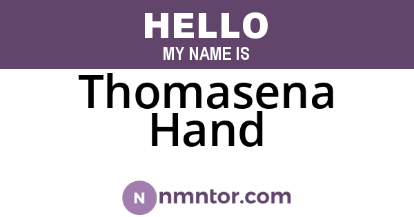 Thomasena Hand