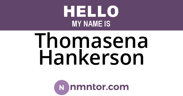 Thomasena Hankerson