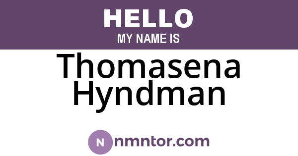 Thomasena Hyndman