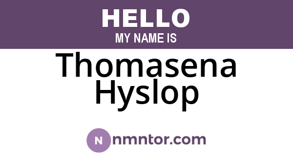 Thomasena Hyslop