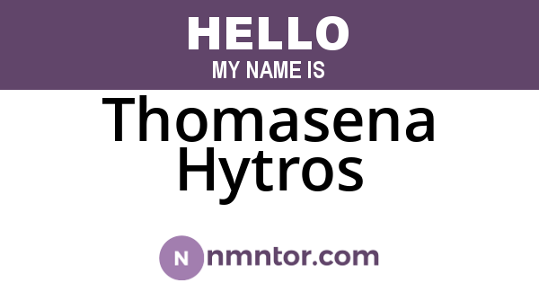 Thomasena Hytros