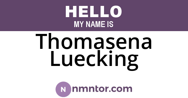 Thomasena Luecking