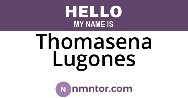 Thomasena Lugones
