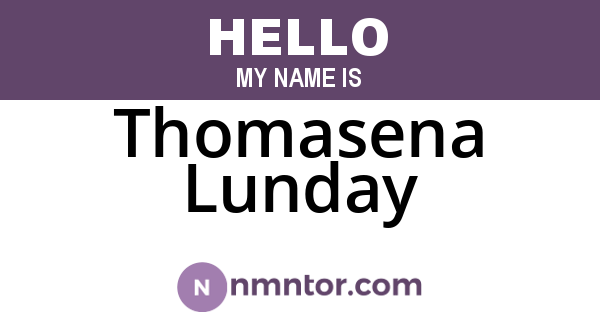 Thomasena Lunday