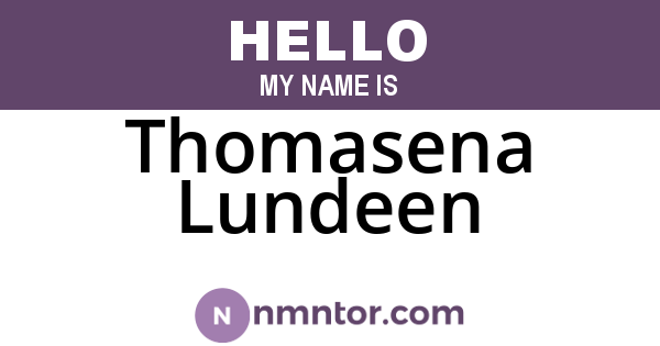 Thomasena Lundeen