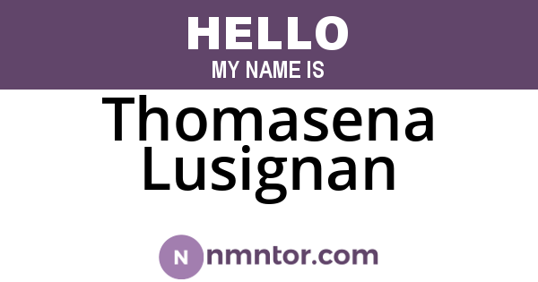 Thomasena Lusignan
