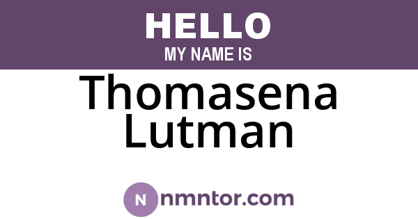 Thomasena Lutman
