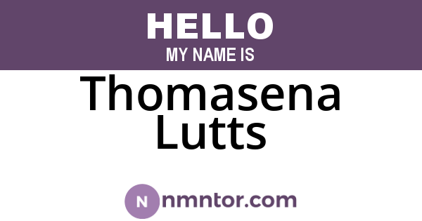 Thomasena Lutts