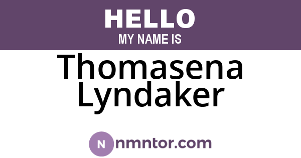 Thomasena Lyndaker