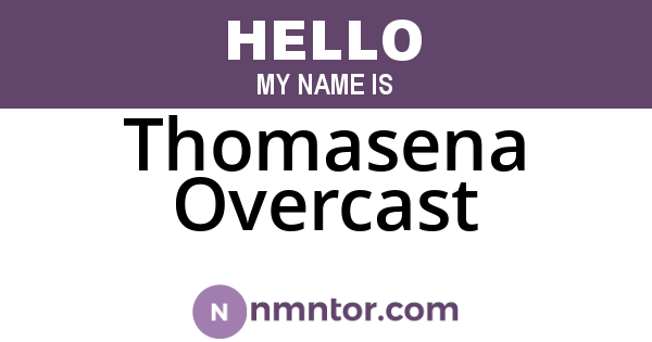 Thomasena Overcast