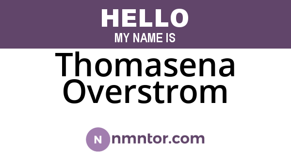 Thomasena Overstrom