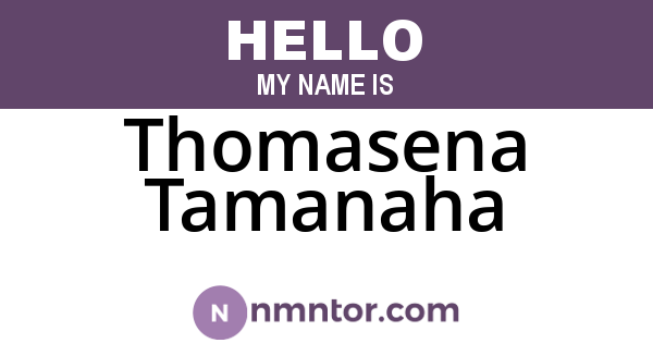 Thomasena Tamanaha