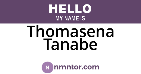 Thomasena Tanabe