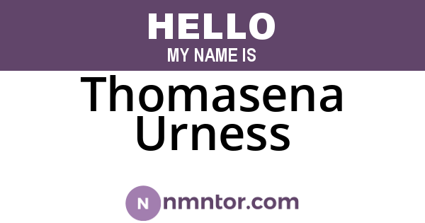 Thomasena Urness