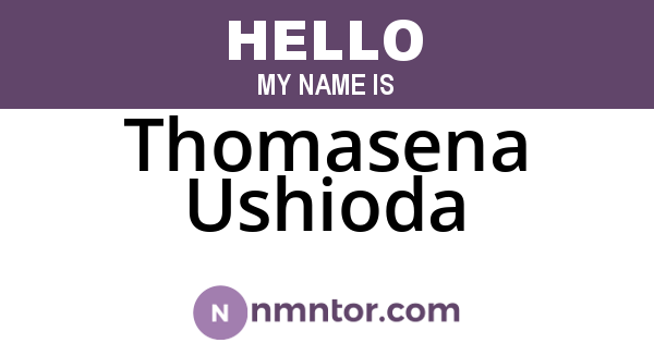 Thomasena Ushioda