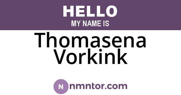 Thomasena Vorkink