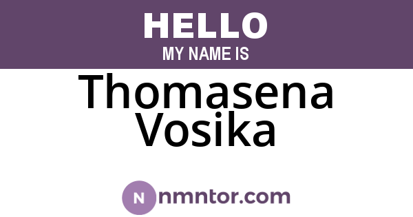 Thomasena Vosika