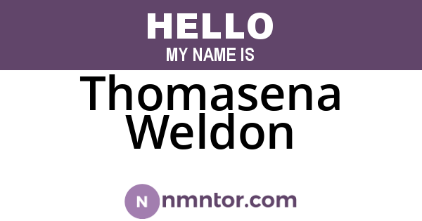 Thomasena Weldon