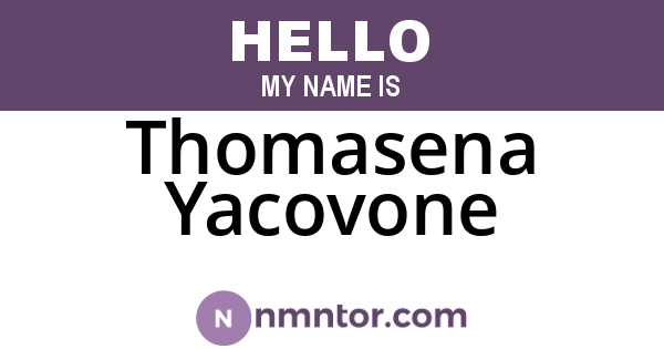 Thomasena Yacovone