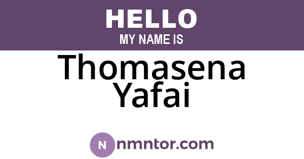 Thomasena Yafai