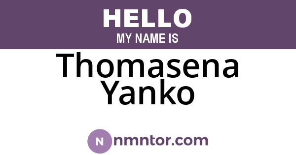Thomasena Yanko